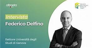 Intervista a Federico Delfino, Rettore Università degli Studi di Genova