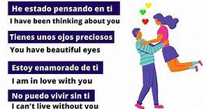 Love and Romantic Phrases in Spanish. Spoken Spanish.