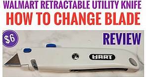 HOW TO CHANGE BLADE Retractable Utility Knife WALMART HART REVIEW
