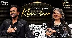 Talks of the Khan-daan | Hotstar Specials Koffee With Karan | S8 Ep 10 | DisneyPlus Hotstar