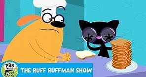 THE RUFF RUFFMAN SHOW | The Cook-off Part 2: How to Un-toast Toast | PBS KIDS