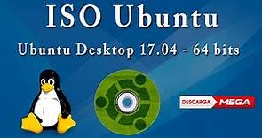 Descargar Ubuntu 17.04 Desktop 64 bits Español por Mega (1 link)