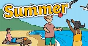 Seasons for Kids: All About Summer | Summer Season for Kids | Twinkl Kids Tv