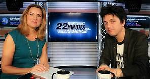 22 Minutes With Billie Joe Armstong