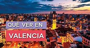 Qué ver en Valencia | 10 Lugares imprescindibles 🇪🇸
