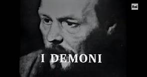 I demoni - Fëdor Dostoevskij - Prima puntata - Sceneggiato TV