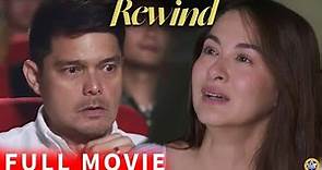 Rewind Full Movie 2023 | Marian Rivera and Dingdong Dantes