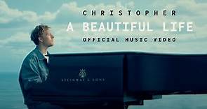 Christopher - A Beautiful Life (From the Netflix Film ‘A Beautiful Life’) [Official Music Video]