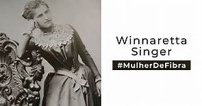 WINNARETTA SINGER | #MulherDeFibra