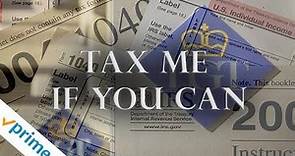 Tax Me If You Can | Trailer | Available Now