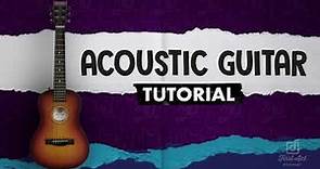 First Act Acoustic Guitar Tutorial