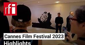 Cannes Film Festival 2023: Highlights • RFI English