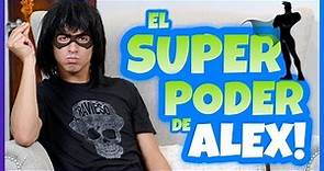 Daniel El Travieso - Alex Tiene Un SuperPoder!