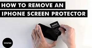 How to Remove an iPhone Screen Protector