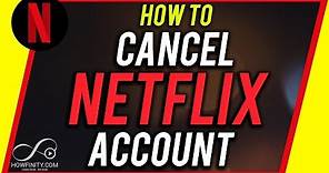 How to Cancel Netflix Account