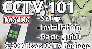 CCTV 101 | BASIC Installation Guide for Newbie | Realtime view in Smartphone