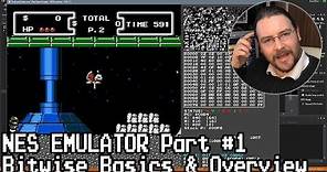 NES Emulator Part #1: Bitwise Basics & Overview