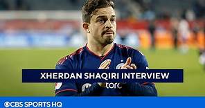 Xherdan Shaqiri Interview: Transition from Europe to MLS + more | CBS Sports HQ