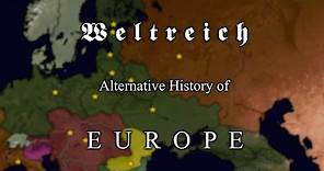 Weltreich ~ History of Europe (1900-2000) [Foxy's Timeline]