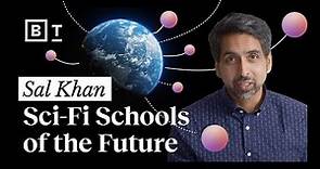 Sal Khan's plan to educate the world | Big Think