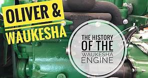 Oliver and Waukesha: How they were connected and the history of Waukesha engines