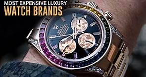 Exploring The Most Expensive Luxury Watch Brands In The World