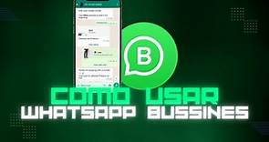 ¿Cómo usar WhatsApp Business Web? | TUTORIAL