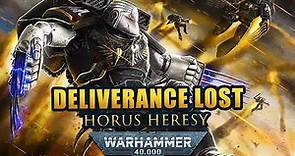 Deliverance Lost | Horus Heresy 18 | Warhammer 40k |