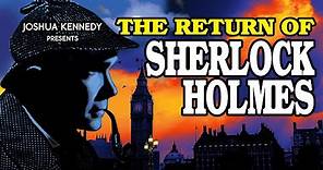 THE RETURN OF SHERLOCK HOLMES (2016) Official Trailer