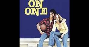 One On One Original Soundtrack (1977) | 01 My Fair Share - Seals & Crofts
