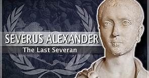 Severus Alexander - The Last Severan Emperor #25 Roman History Documentary Series