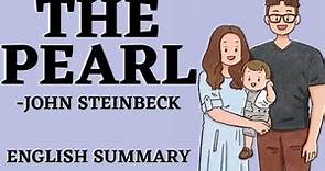 The Pearl by John Steinbeck Summary