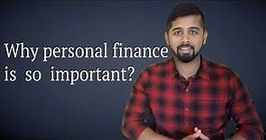 Why personal finance is so important?