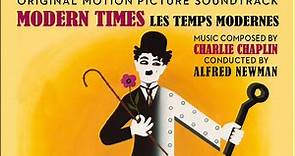 Charlie Chaplin, Alfred Newman - Modern Times - Original Motion Picture Soundtrack
