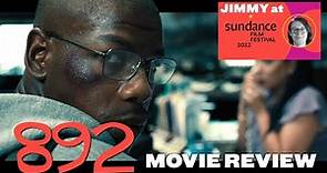 892 / Breaking (2022) - Movie Review | Jimmy at Sundance | John Boyega