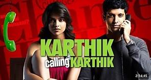 Karthik Calling Karthik full movie (2010) HD with Englishsubtitle | Farhan Akthar,Deepika Padukone