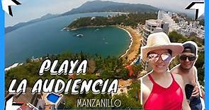 🔴​ PLAYA LA AUDIENCIA || 🌴​ La MEJOR Playa de Manzanillo Colima 2024!!