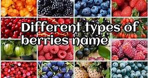 Different Types of berries with pictures & names | 7 Different types of berries name | Fruits name