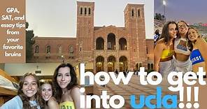 How to get into UCLA | our GPA, SAT, extracurriculars, and essay tips