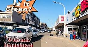 Witbank/Emalahleni is it clean ? Is it a Dead town? Is it safe? Is it an economic hub? South Africa