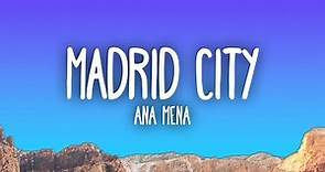 Ana Mena - Madrid City