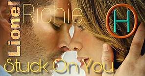 Stuck on You - Lionel Richie (Tradução) Legendado Lyrics (The Best Of Me)