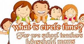 what is circle time | benefits of circle time | what do we do in circle time | montessori basics