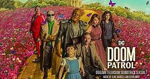 Doom Patrol S2 Official Soundtrack | It's Time - Clint Mansell & Kevin Kiner | WaterTower