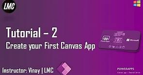 Tutorial 2: Create your first Canvas App from scratch