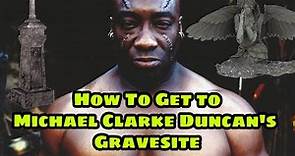 Famous Graves : How to get to Michael Clarke Duncan's Gravesite