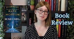 Homecoming Book Review | Kate Morton