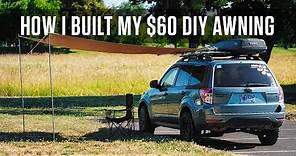 The $60 DIY Awning I built for my Subaru Forester