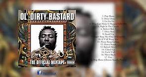 Ol' Dirty Bastard - Osirus (Album)