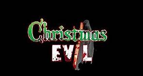 Christmas Evil Official Trailer